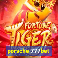 porsche 777bet